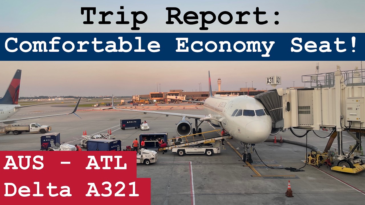 Trip Report: One of the Best Narrowbody Economy Seats! | Delta A321 | Austin - Atlanta | AUS - ATL