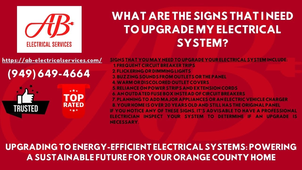 What are the signs that I need to upgrade my electrical system?