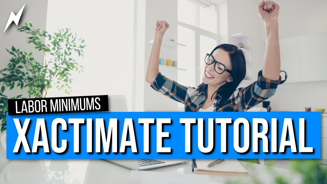 Xactimate Tutorial:  Labor minimums for adjusters | why they're SO IMPORTANT