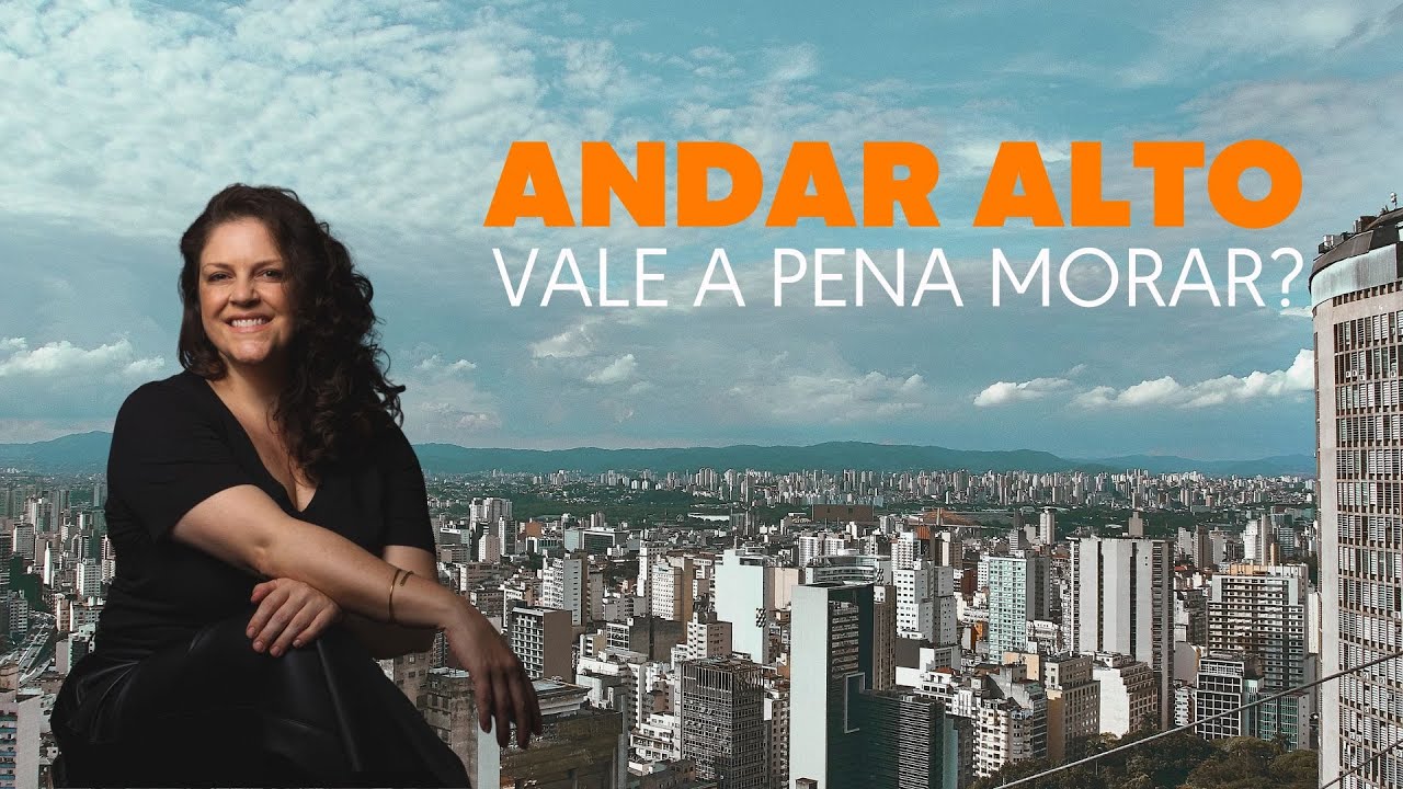 Morar em um andar alto vale a pena? Descubra as vantagens e desvantagens!