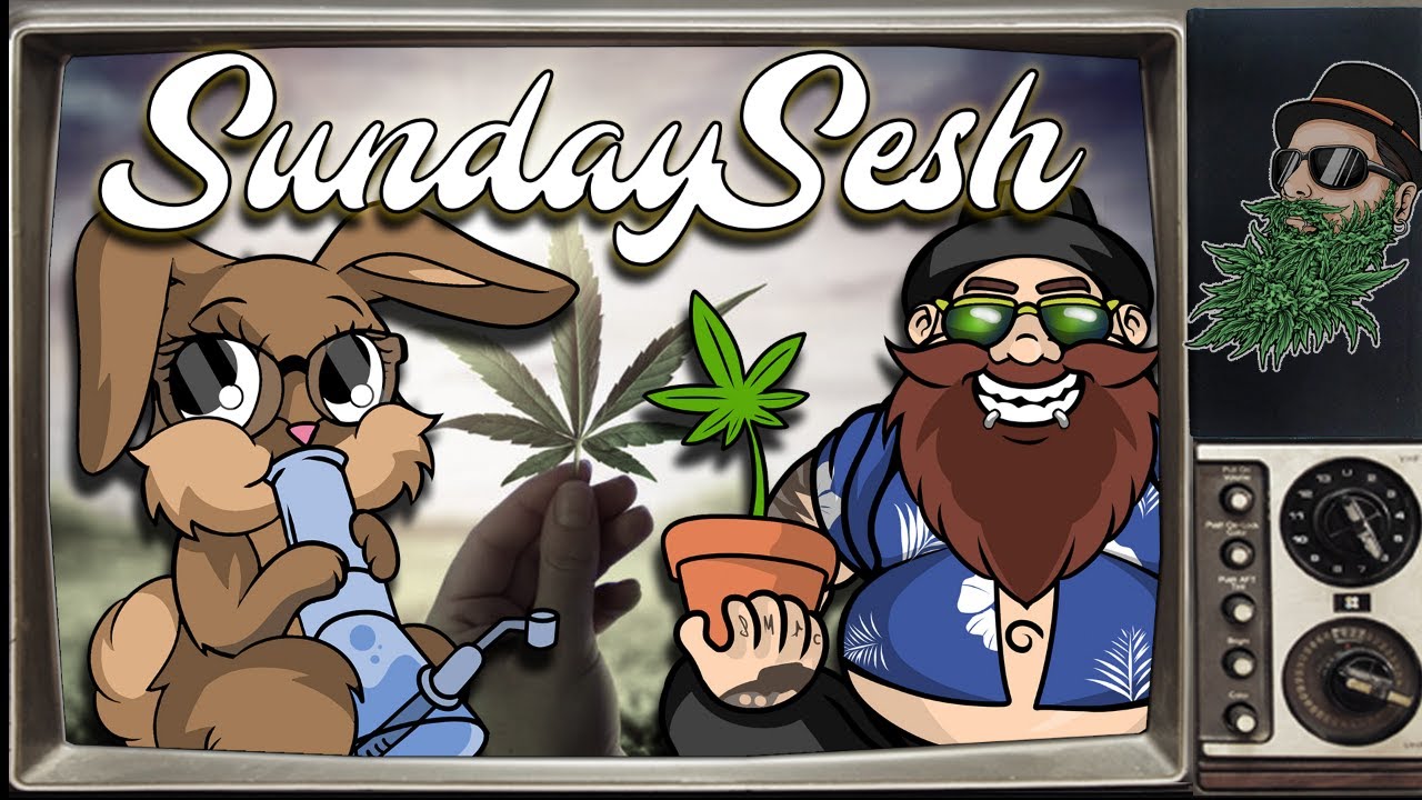 Ep.335 SUNDAYSESH - 420/710 weed🌳/dabs🍯/tokes💨/chill❄️