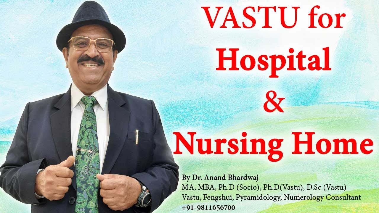 Best Vastu tips for hospital, vastu for hospital, nursing home clinic,  Free Vastu Tips Nursing Home