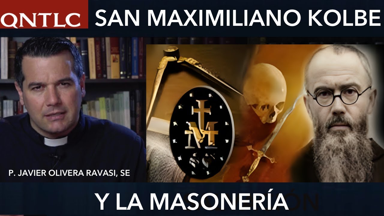 San Maximiliano Kolbe y la MASONERÍA