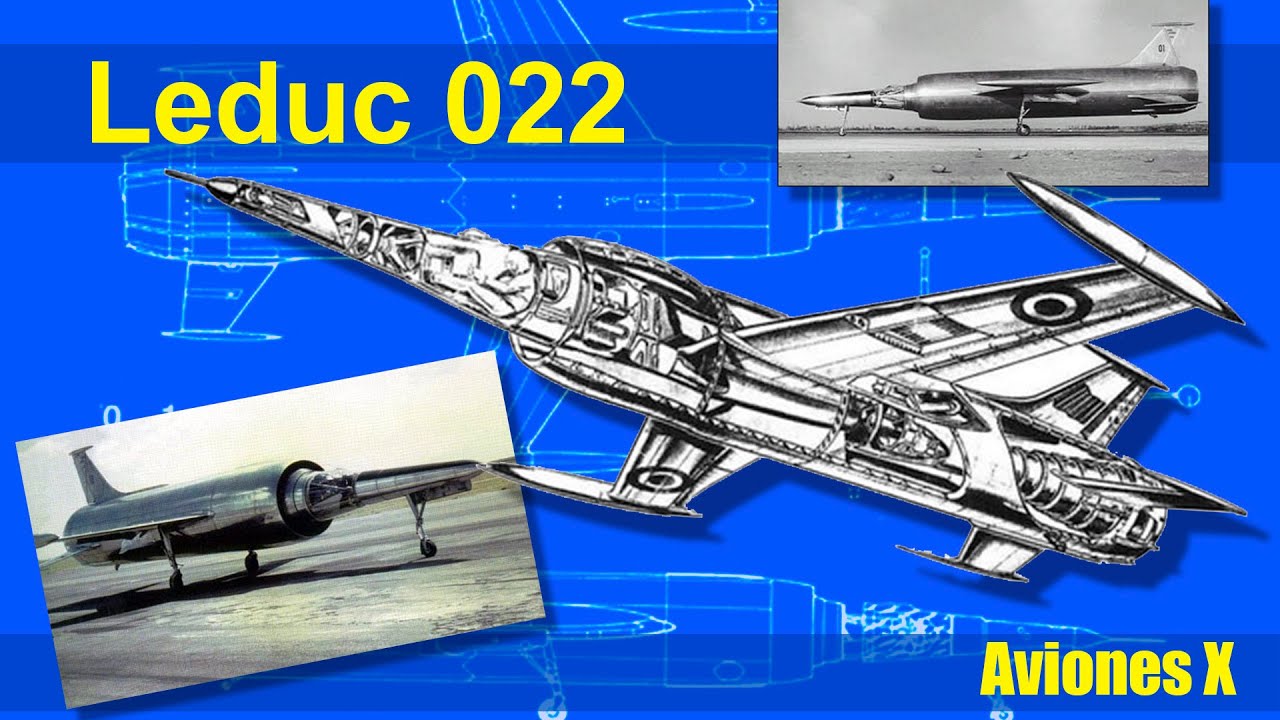 Leduc 022 - Aviones X