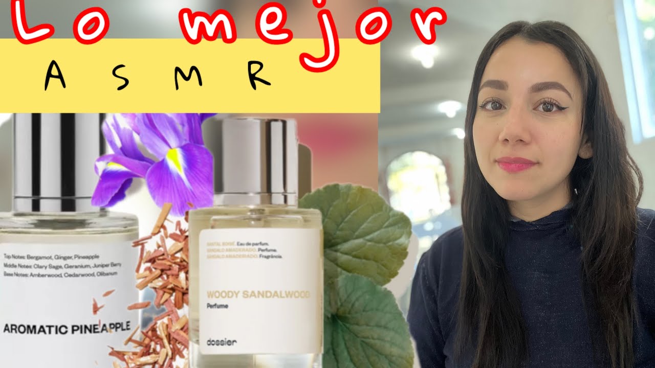 ASMR SIN ANUNCIOS PATROCINADO POR DOSSIER #dossierperfume #dossier @dossierperfumes 