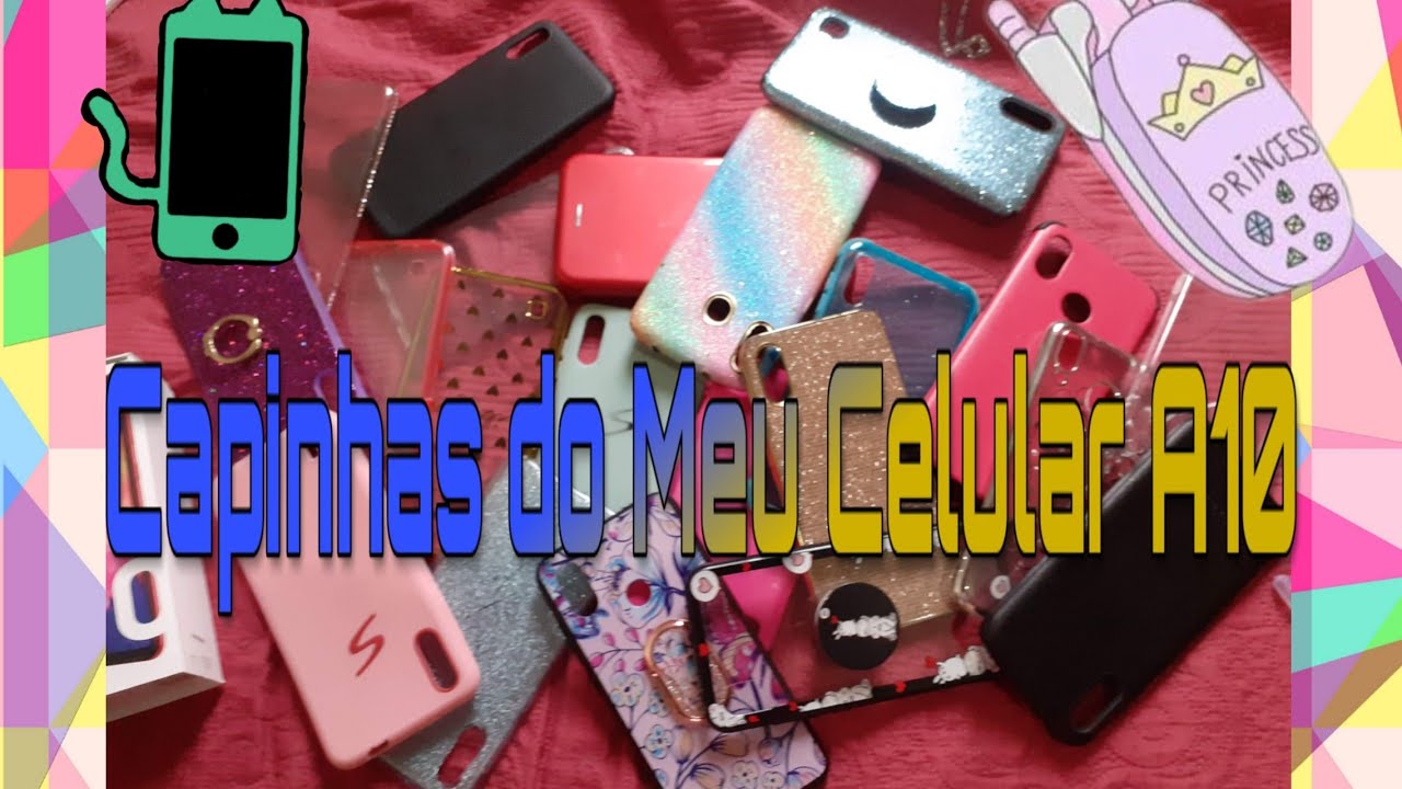 As Capinhas do Meu Celular #Samsung #Galaxy #A10 - #7diascowgirlplussize