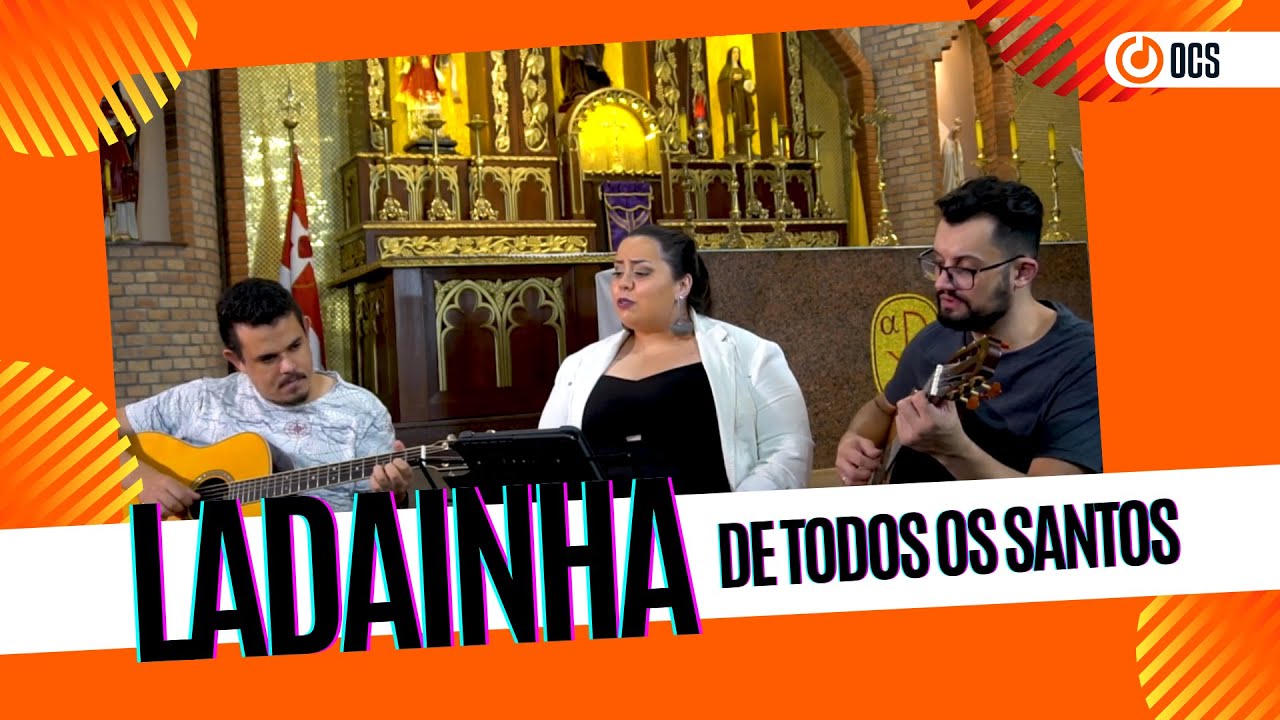LADAINHA DE TODOS OS SANTOS