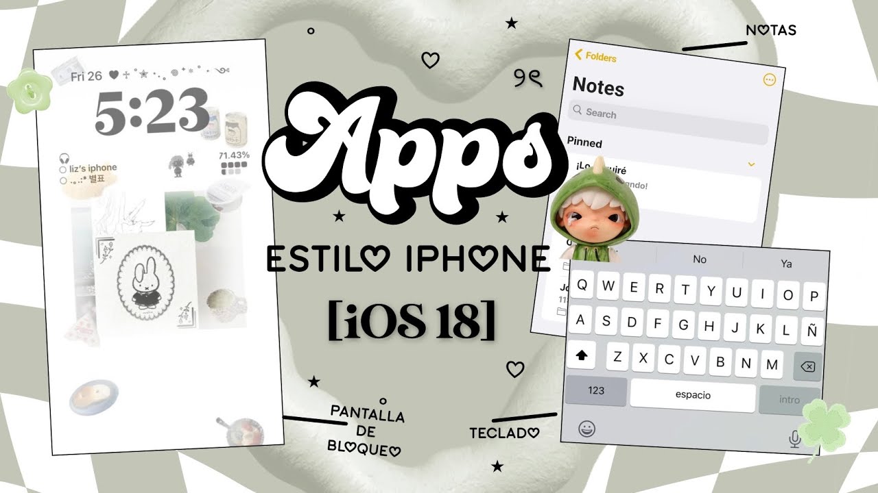 𝅄 ꣑ৎ ࣪ㅤ𓈒 APLICACIONES ESTILO IPHONE [iOS 18]