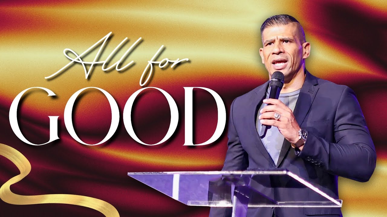 All For Good | Pastor Keegan Fredericks | 03 March 2024