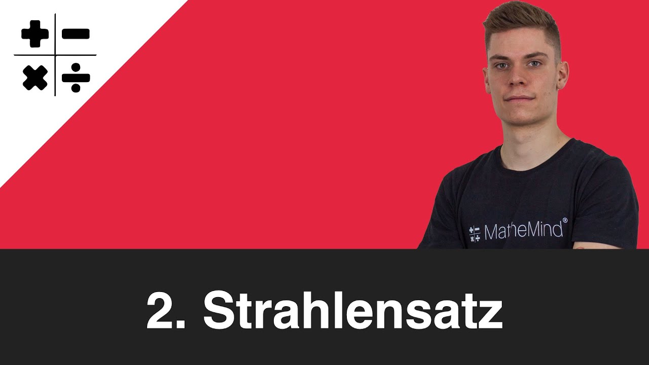 2. Strahlensatz einfach erklärt! | MatheMind