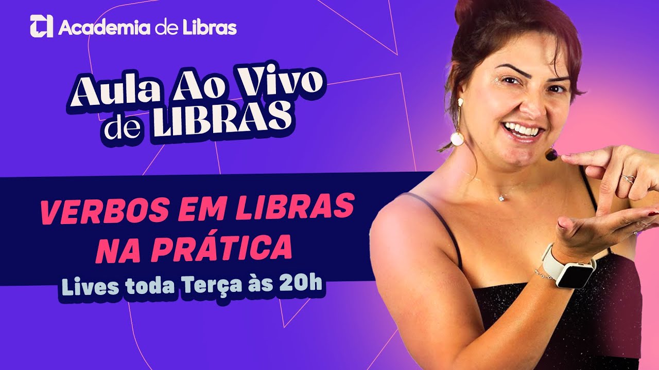 SINAIS EM LIBRAS DE VERBOS MUITO USADOS | LIVE SEMANAL