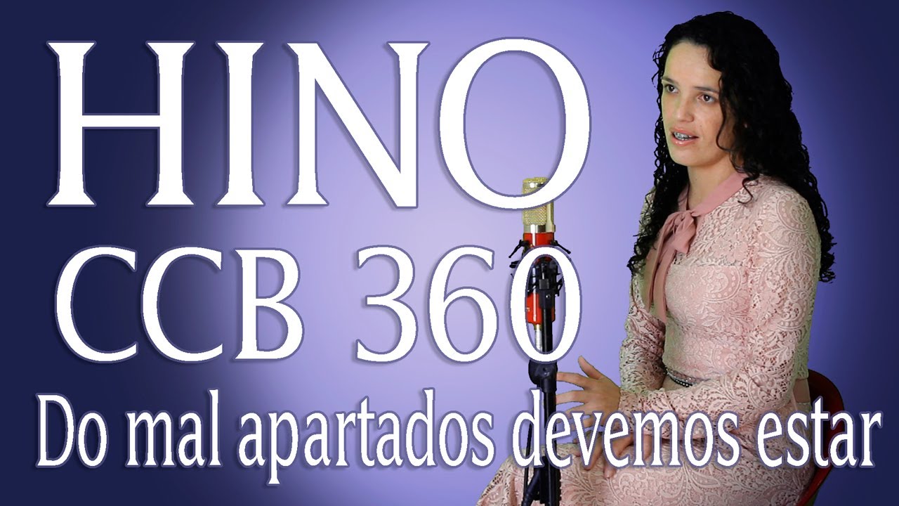 Cântico de Louvor a Deus n°360 - Do mal apartados devemos estar - Vany Magalhães ( Soprano e tenor )
