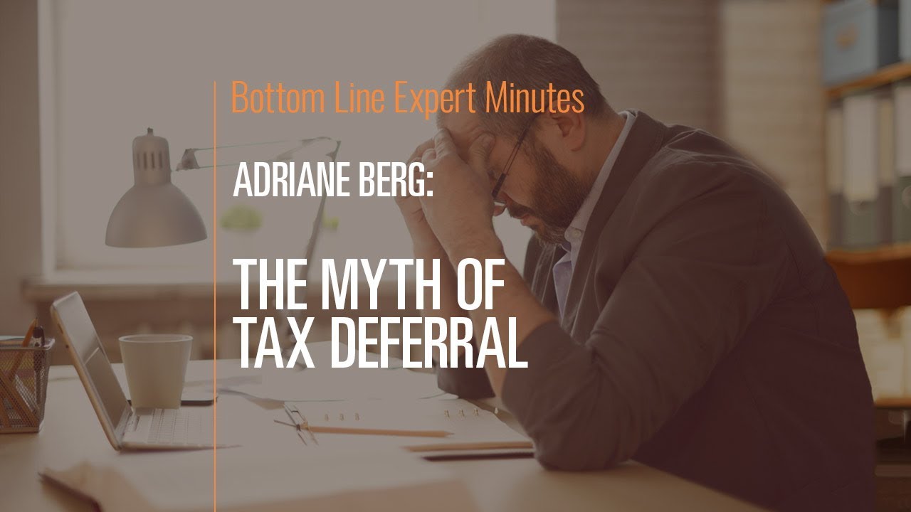 The Myth of Tax Deferral