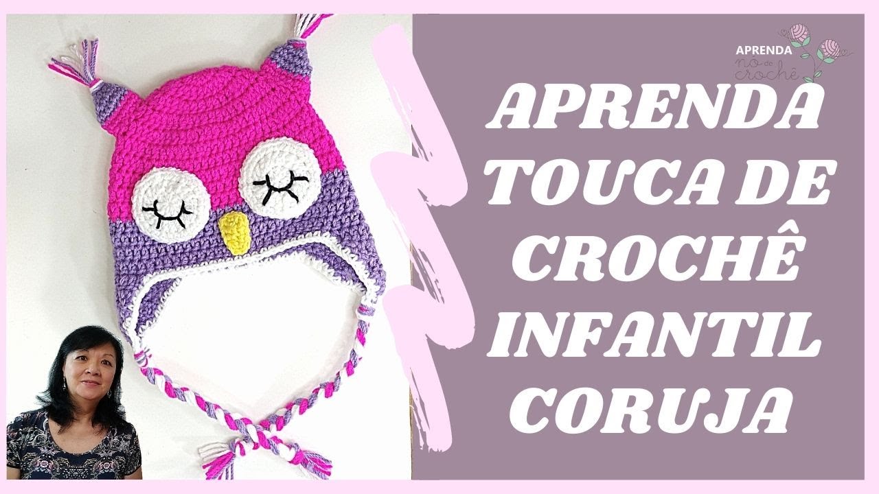 APRENDA TOUCA DE CROCHÊ INFANTIL CORUJA.