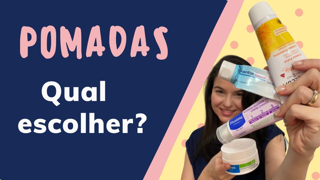 POMADAS ! Qual escolher?