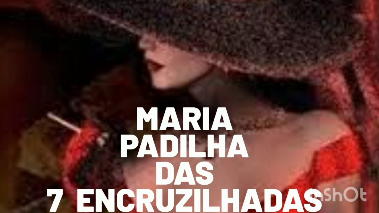Quem é Maria Padilha das 7 encruzilhadas?