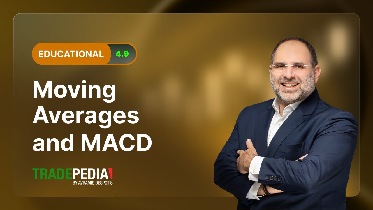 Lesson 4.9 - Moving Averages and MACD
