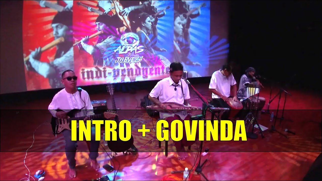 Intro + Govinda (Kula Shaker Cover) by ALPAS feat. Job Vezh