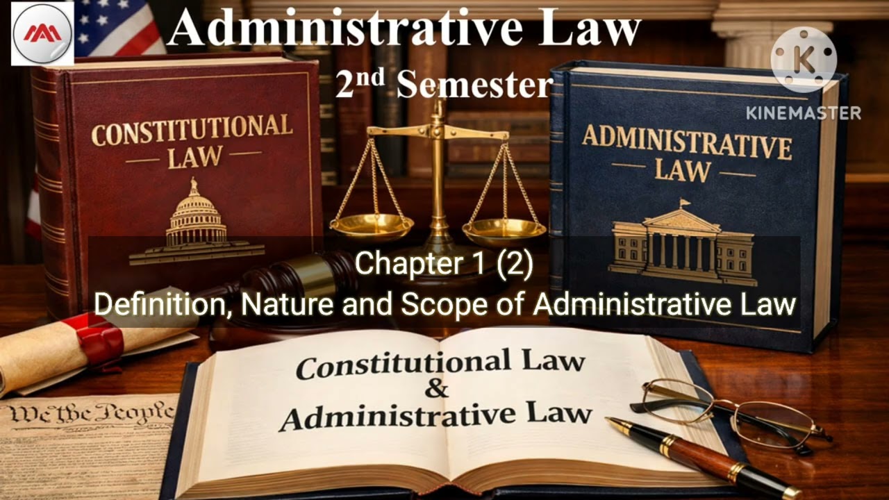 02001 DL_6108 P2 Ch 1(2), #Definition, #Nature and #Scope of #AdministrativeLaw #pgdl