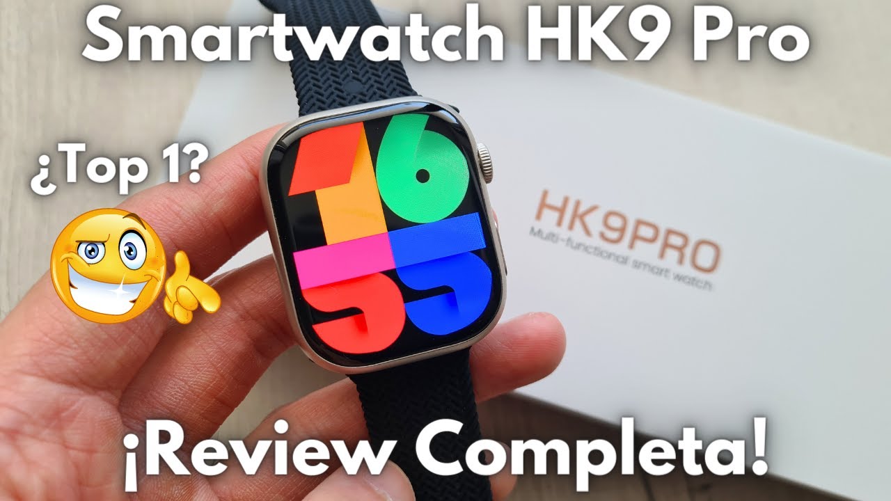 🚀 Smartwatch HK9 Pro y su Pantalla AMOLED ¿El MEJOR reloj inteligente? ✨ Review Detallada