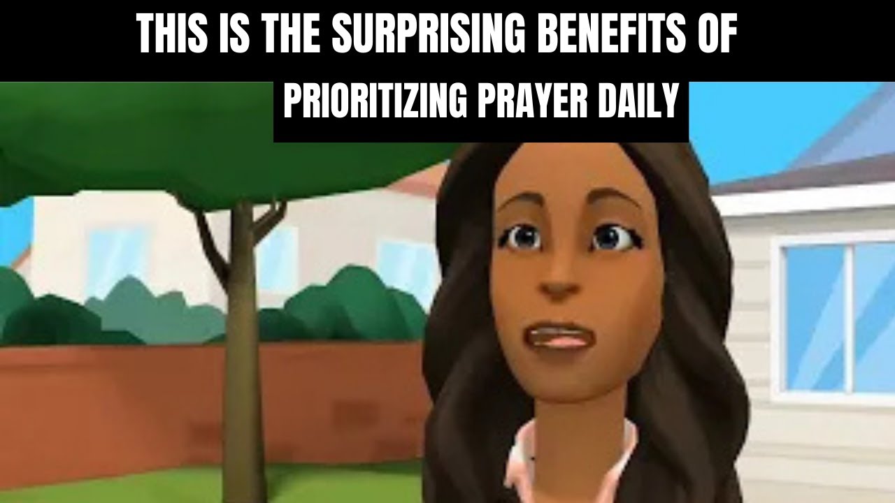 THIS IS THE SURPRISING BENEFITS OF PRIORITIZING PRAYER DAILY IN 2024 # Christian Animation