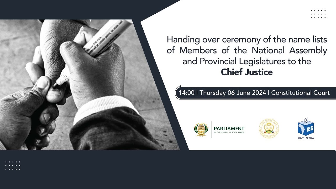 Handing over ceremony: name lists of Members of the National Assembly and Provincial Legislatures