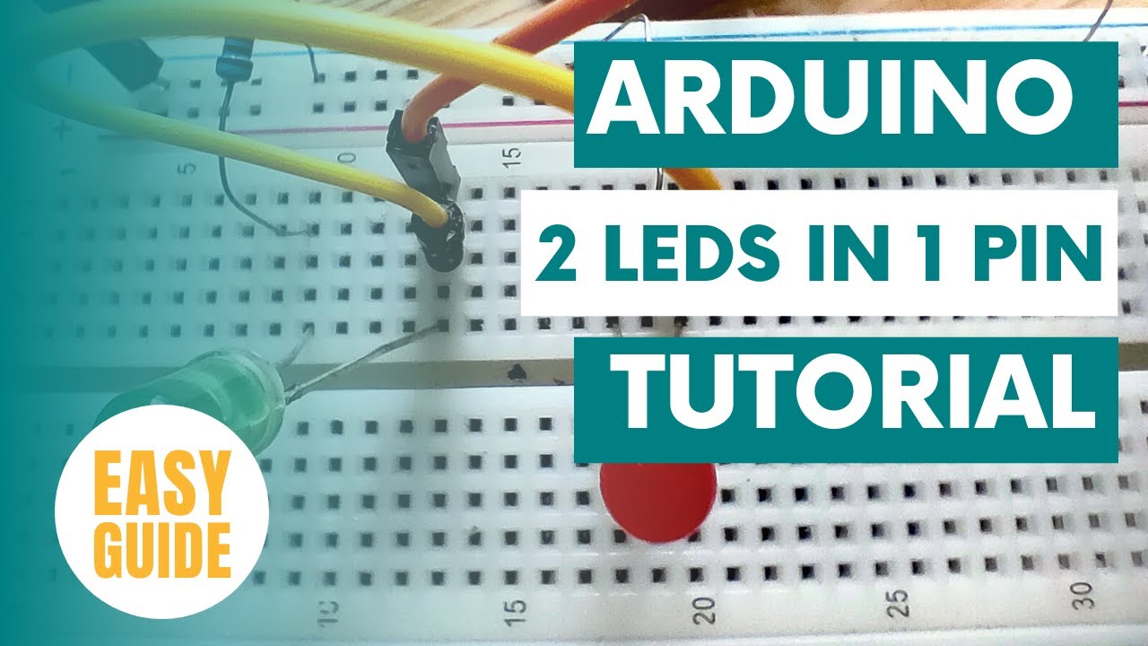 Arduino 2 LEDs in 1 Pin Tutorial - Easy Guide