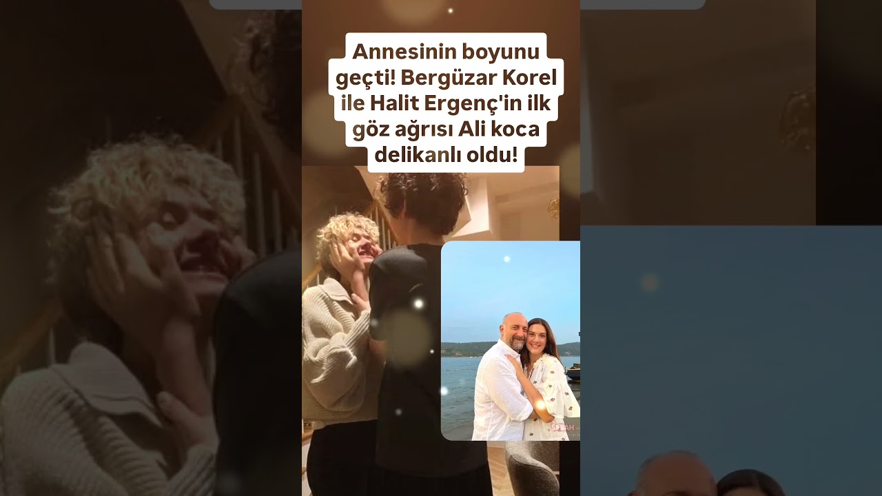 Berg&uuml;zar Korel ile Halit Ergen&ccedil;'in ilk g&ouml;z ağrısı Ali koca delikanlı oldu!