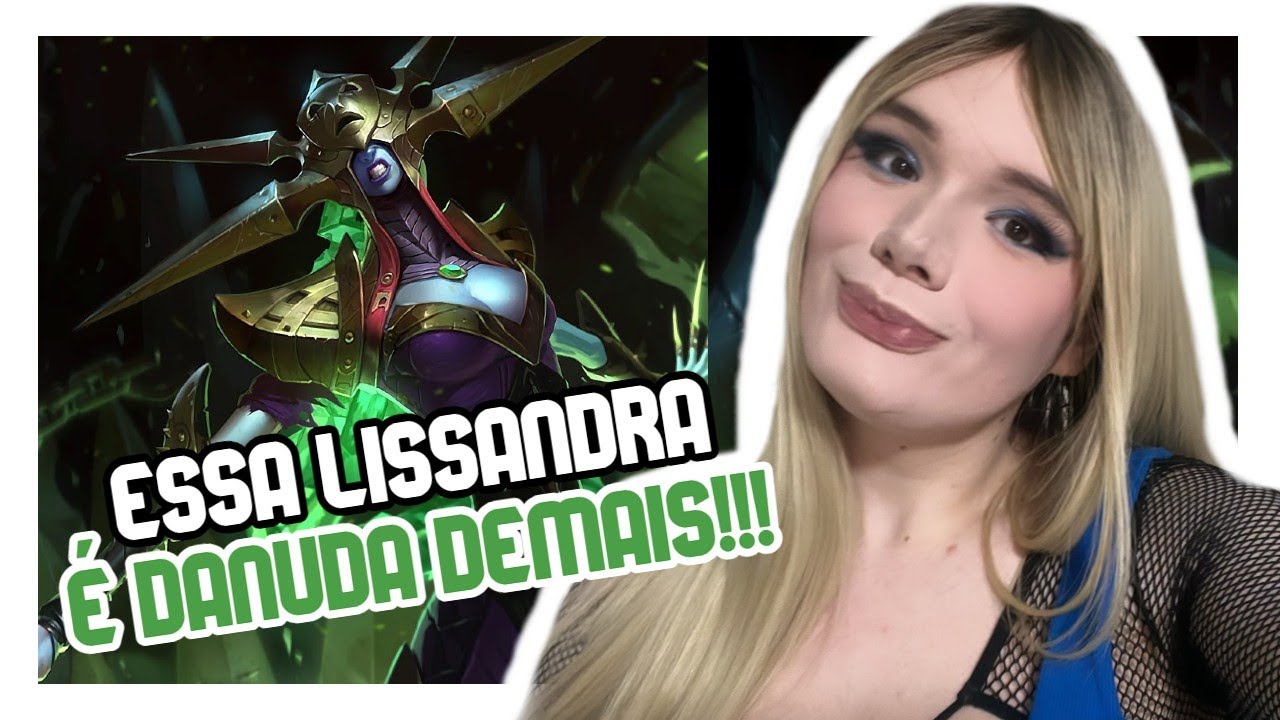 LOL: NÃO ME CHAME DE LISSANDRA!!! | Sabrinoca