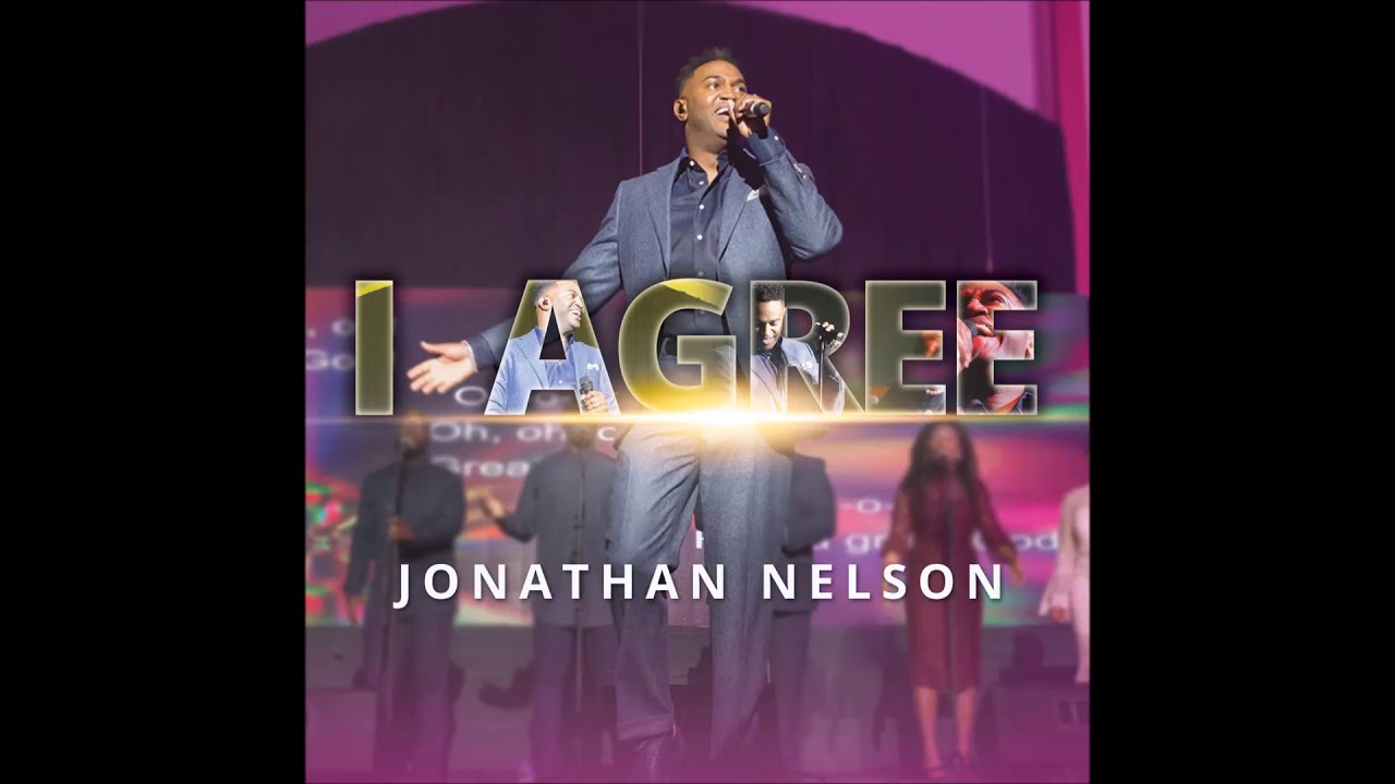 Jonathan Nelson &ndash; Zgadzam się (TYLKO AUDIO)