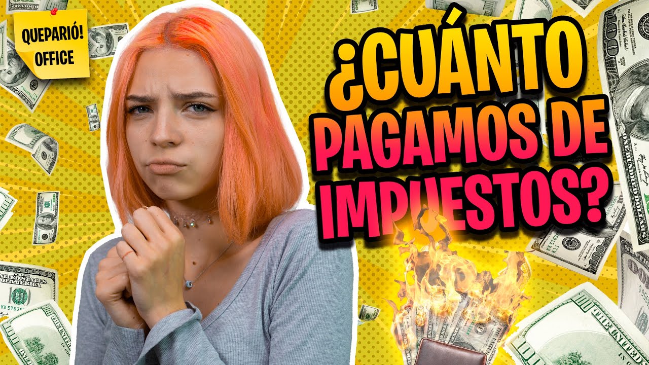 ¡Pagamos DEMASIADOS IMPUESTOS! 💸 | QUEPARIÓ! OFFICE 15