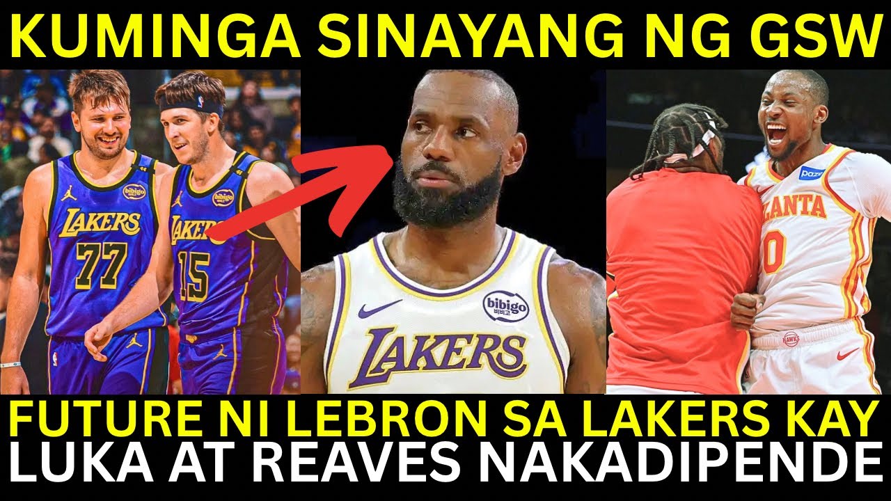 Luka at Reaves MAGDEDESISYON para kay Lebron | Kuminga Halimaw sa Hawks
