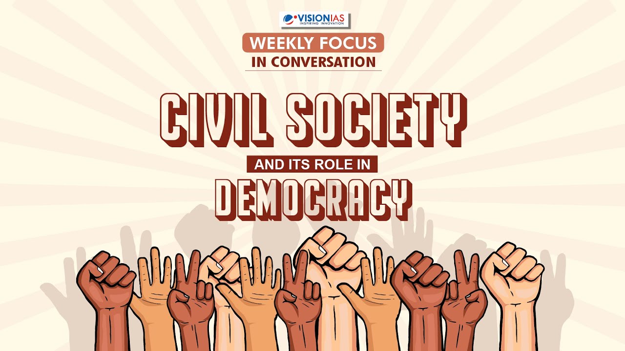 Civil Society and its Role in Democracy