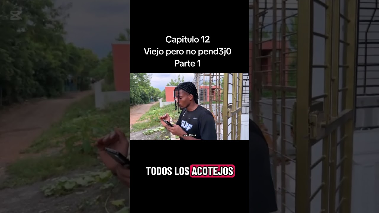 Capitulo 12 Viejo pero no pend3j0 