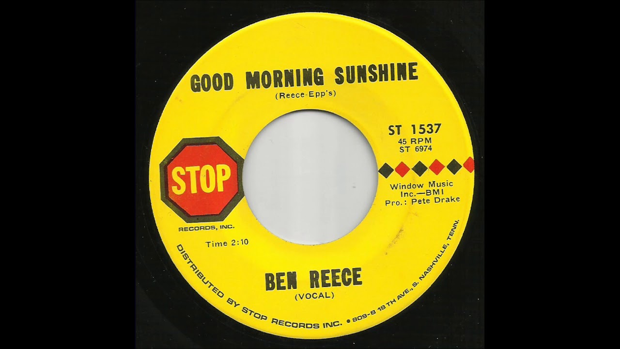 Ben Reece - Good Morning Sunshine