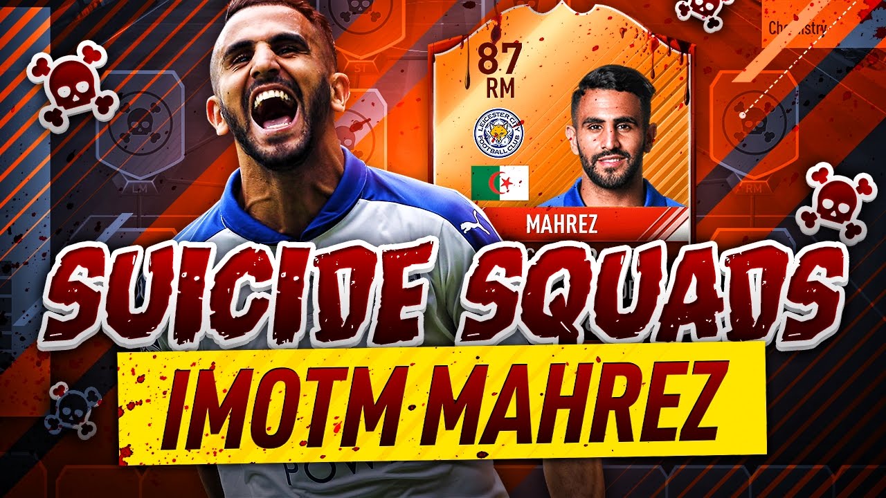 BRAND NEW IMOTM MAHREZ SUICIDE SQUADS!!! - FIFA 17 Ultimate Team