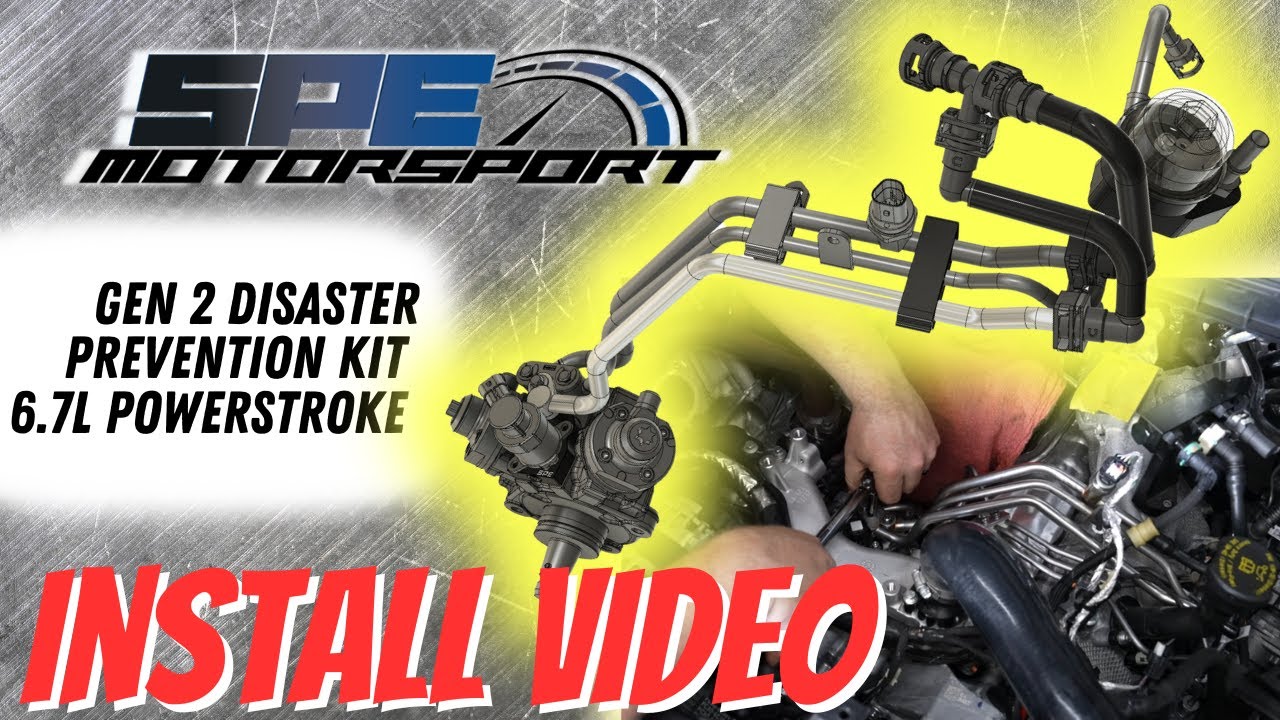 SPE Motorsport Generation 2  6.7 Powerstroke disaster prevention kit Install video