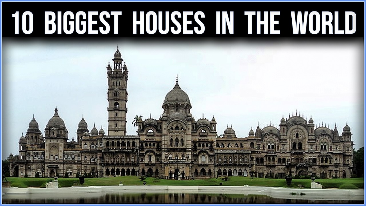The 10 BIGGEST Houses in the World