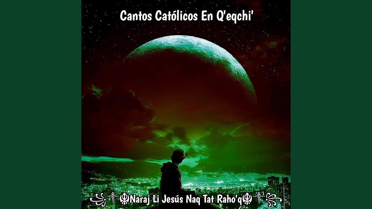 Li Jesús Naraj Naq Tqab'i Li Raatin