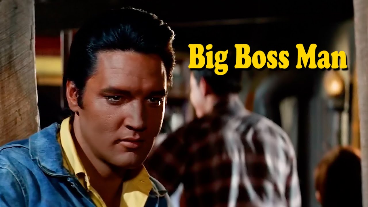 ELVIS PRESLEY - Big Boss Man (New Edit Mix Version 2) 4K