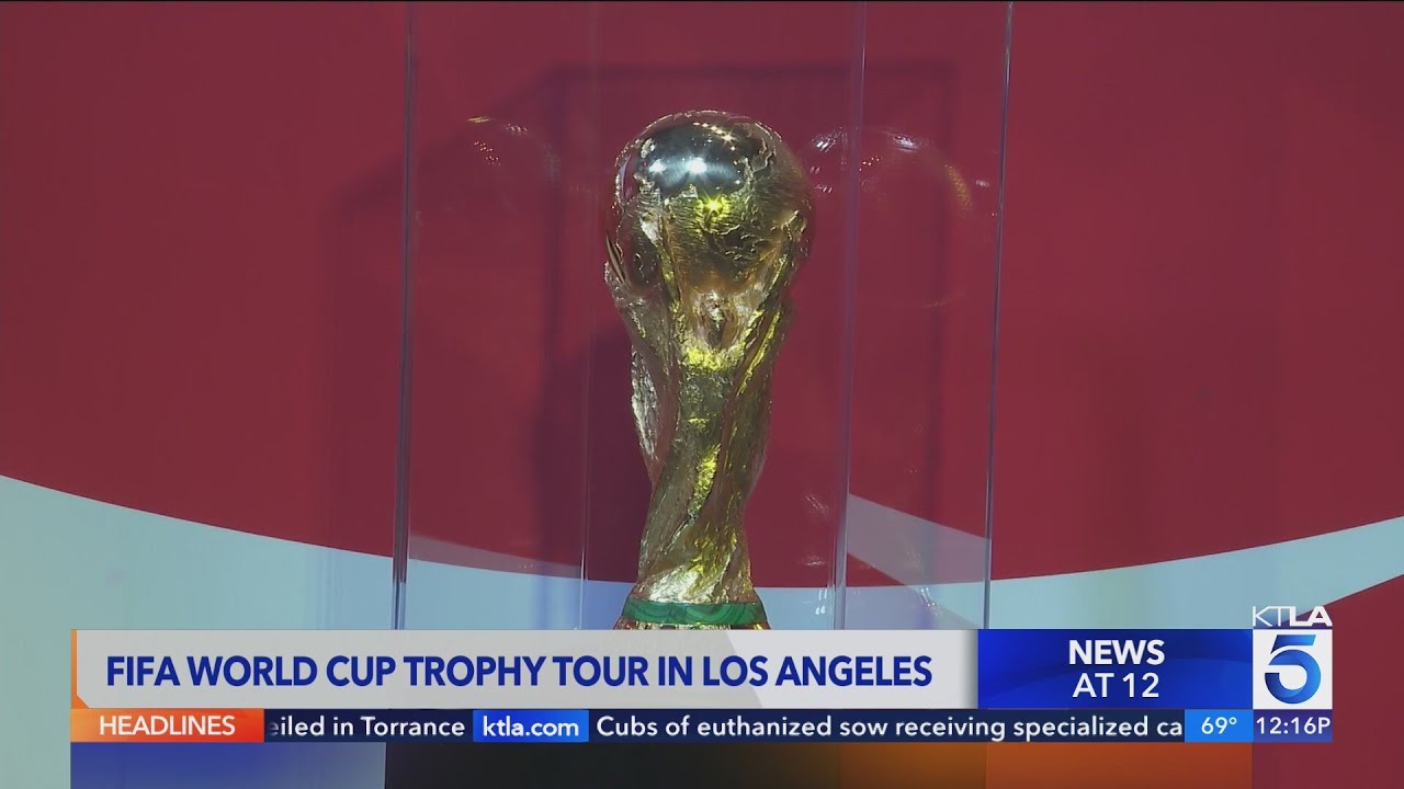 FIFA World Cup trophy makes pit stop in L.A. ahead of tournament kickoff