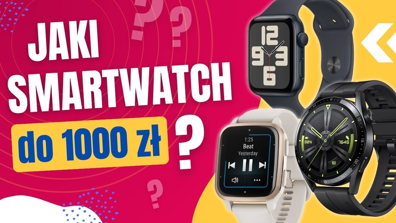 Jaki Smartwatch do 1000 zł?⌚ Zobacz Niezależny Ranking TOP 5🏆