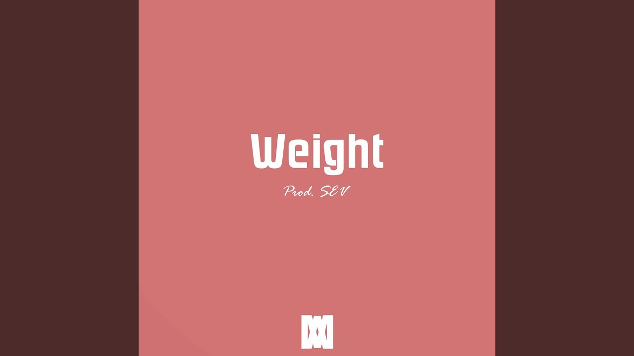 Weight