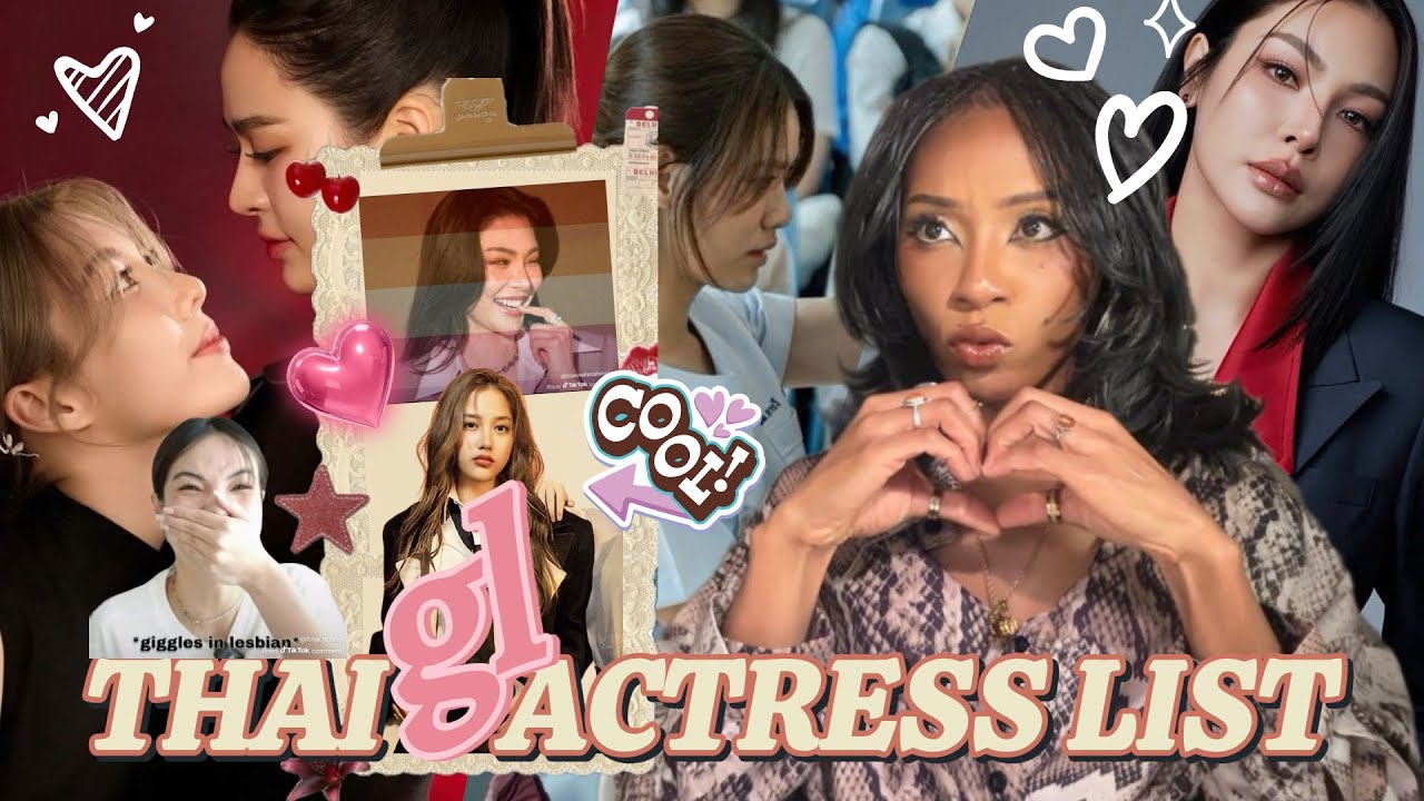 Top #ThaiGL Actresses Who Owned My Heart (Freen, Becky & Rising Stars) 😍✨