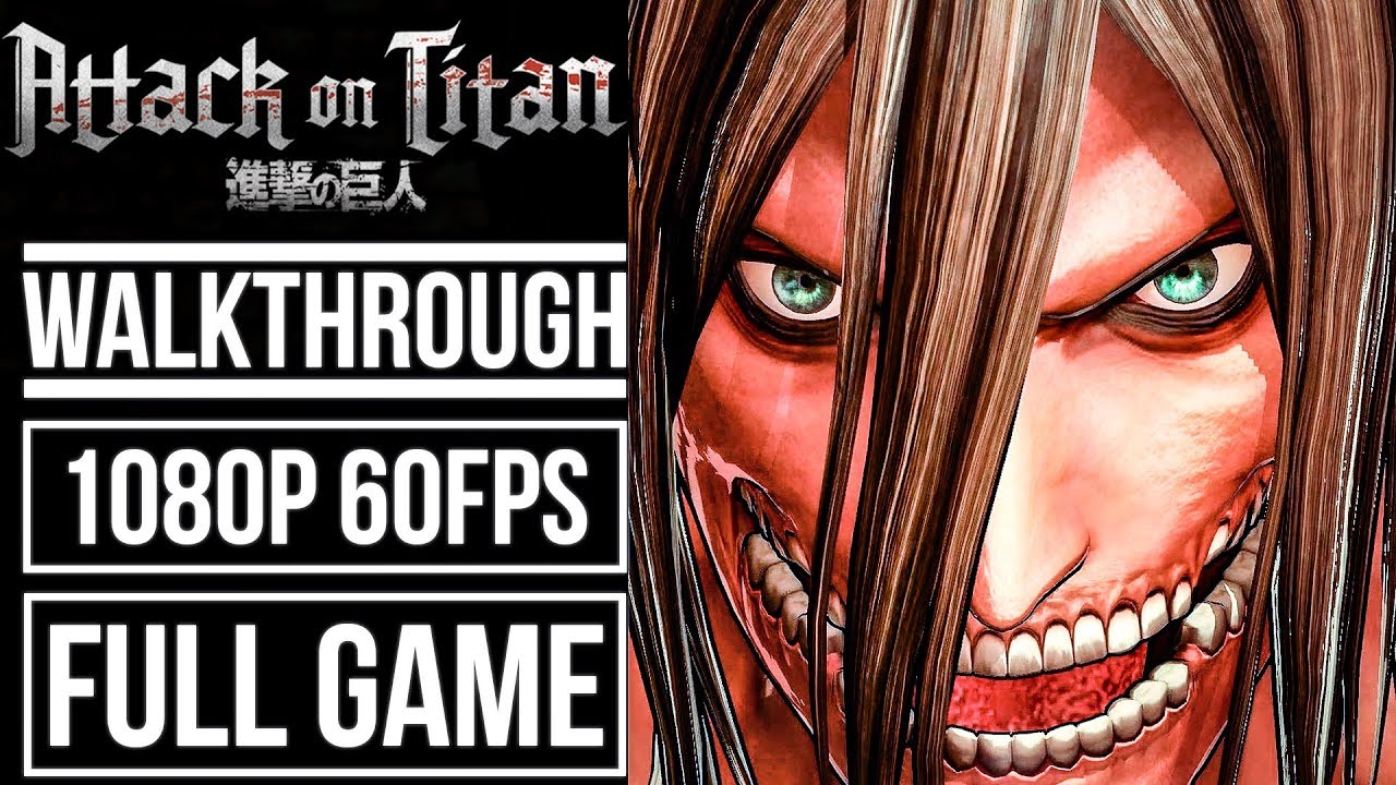 ATTACK ON TITAN WINGS OF FREEDOM Gameplay Walkthrough FULL GAME No Commentary [1080p 60fps]