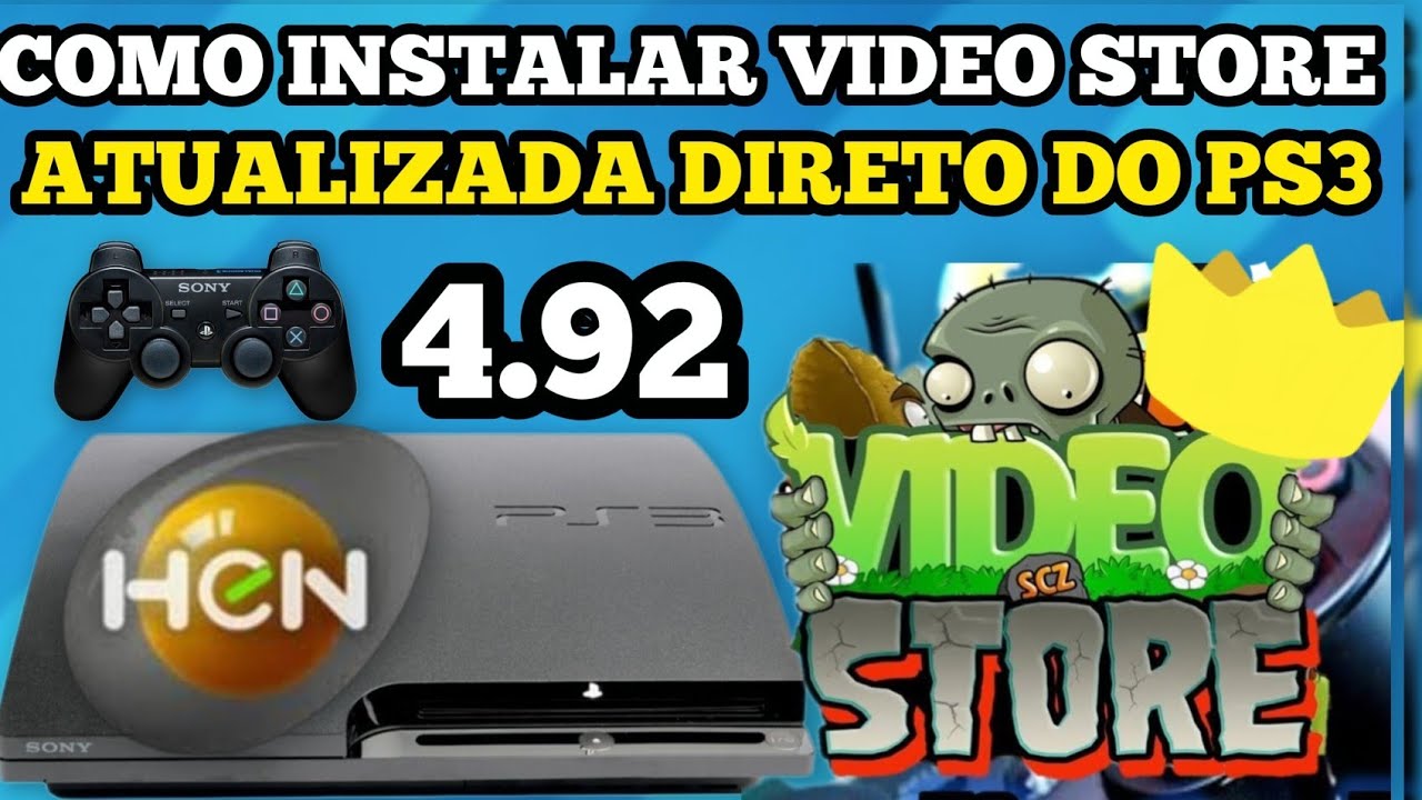 Como instalar a loja Video Store atualizada e direto do PS3 HEN 4.92