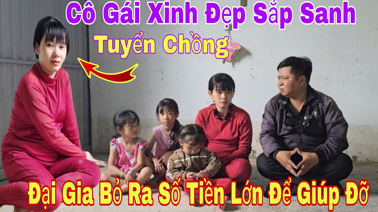 Cô Gái Xinh Đẹp Tuyển Chồng Để Nuôi Con 