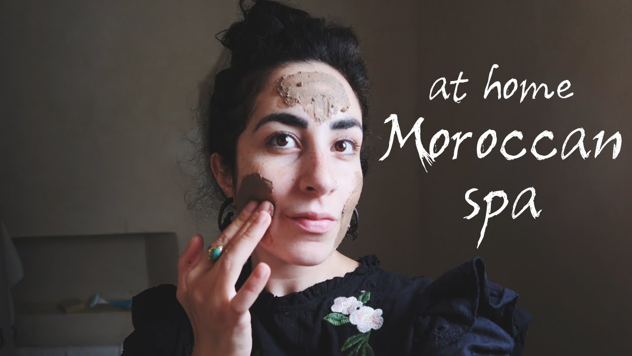 Moroccan Beauty Rituals🍊 At Home Moroccan Spa🇲🇦Ghassoul, Argan, Orange Blossom & Olive Oil