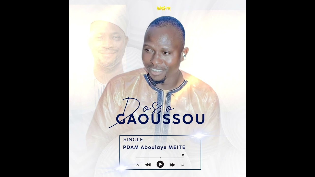 GAOUSSOU DOSSO - PDAM ABOULAYE MEITE 