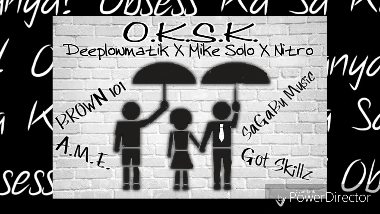 OKSK - Deeplowmatik X Mike Solo X Nitro